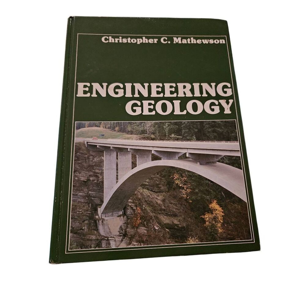 Engineering Geology by Christopher C. Mathewson - Merrill books